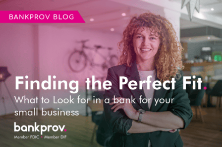 Herran Bank Blog: Finding the Perfect Fit. What to look for in a bank for your small business.